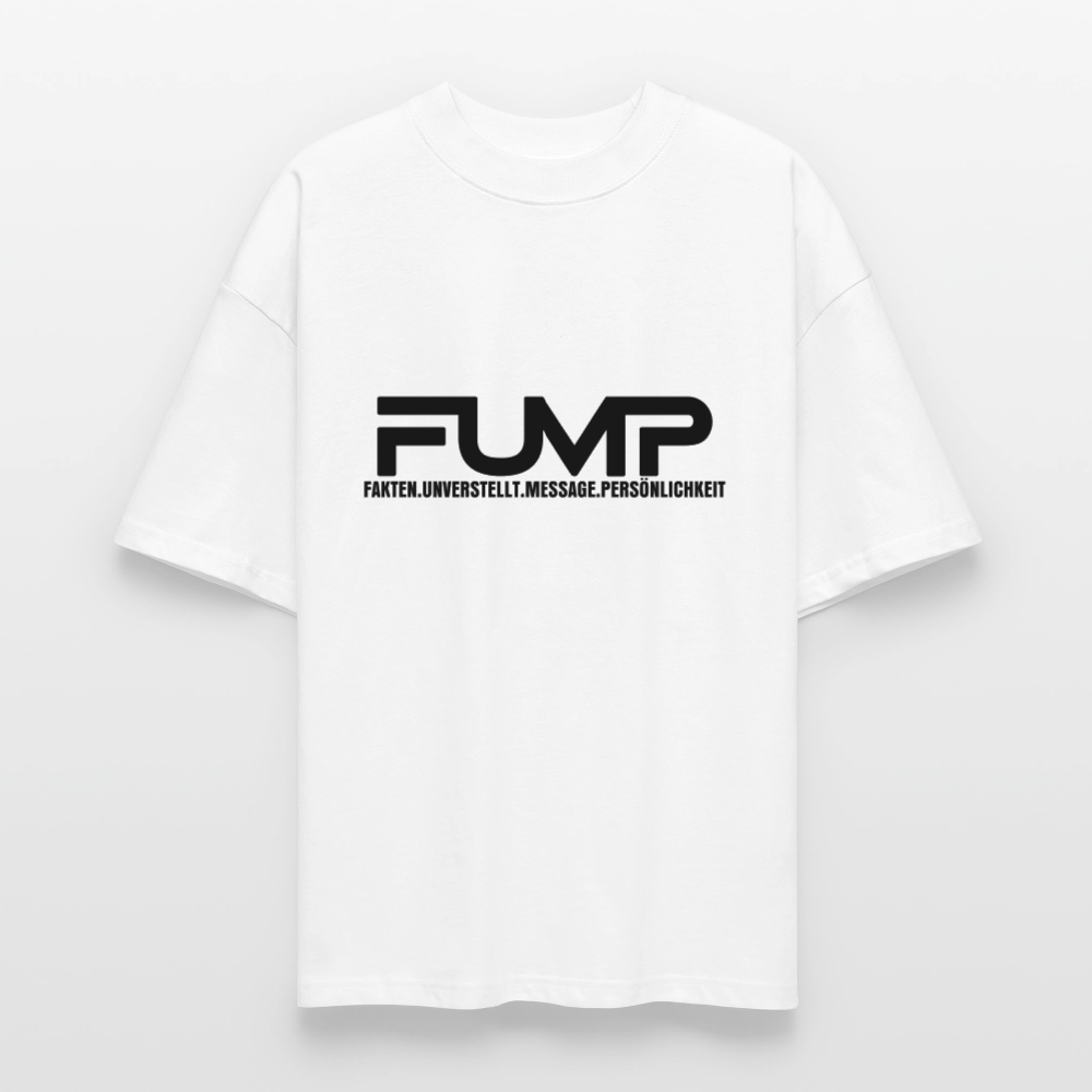 FUMP Logo Statement Shirt – Oversized Unisex (Stanley/Stella) - Weiß