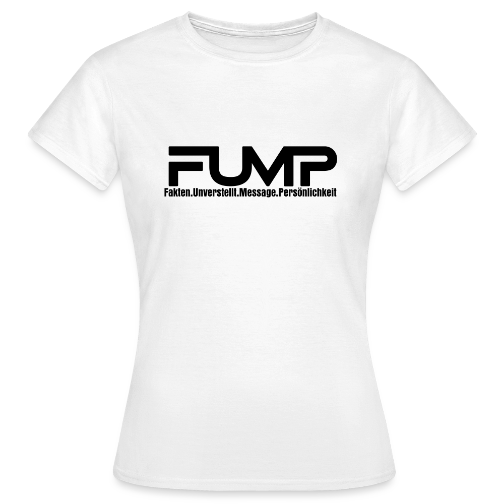 FUMP Logo Statement  Shirt White – Female Fit - Weiß